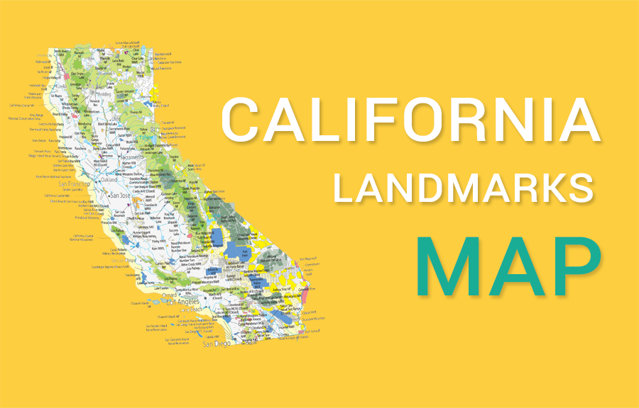 California State Map - Places and Landmarks - GIS Geography