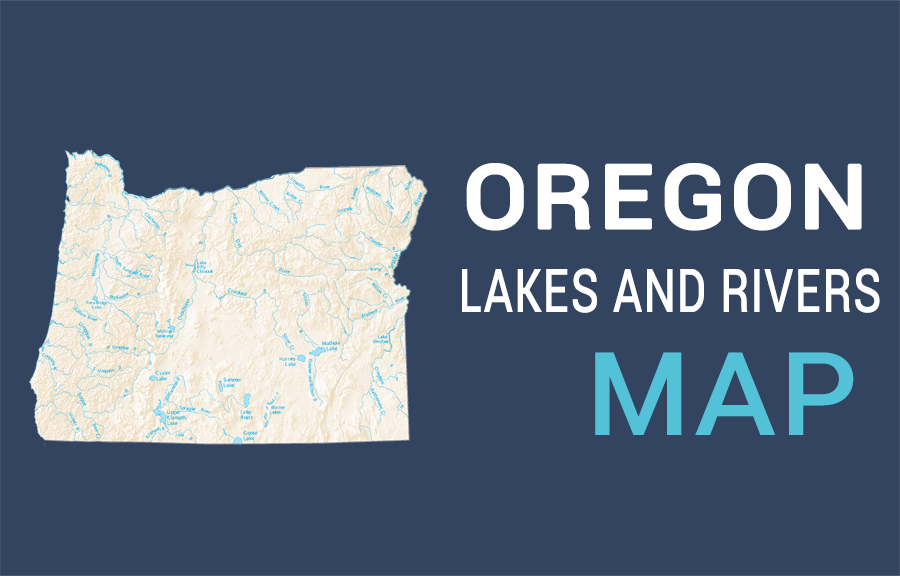 Oregon Lakes Rivers Map Feature 