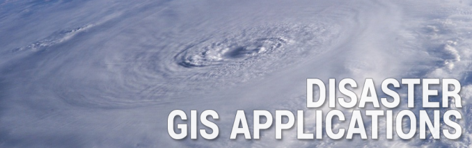Disaster GIS Applications