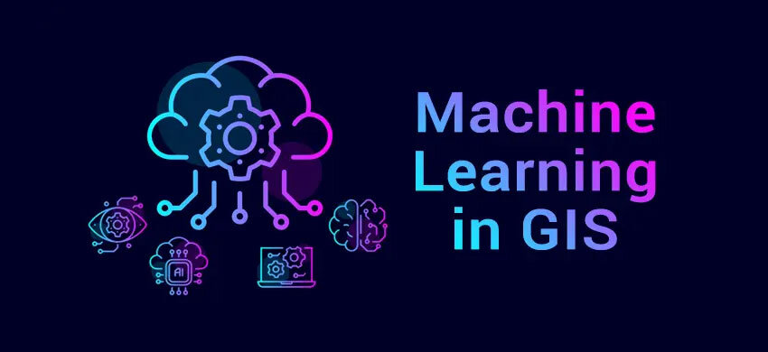 Machine Learning Artificial Intelligence GIS