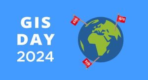 GIS Day is on Wednesday, November 20, 2024