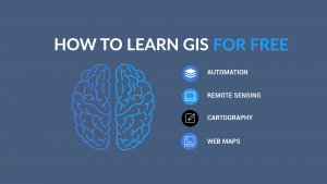 How to Learn GIS for Free