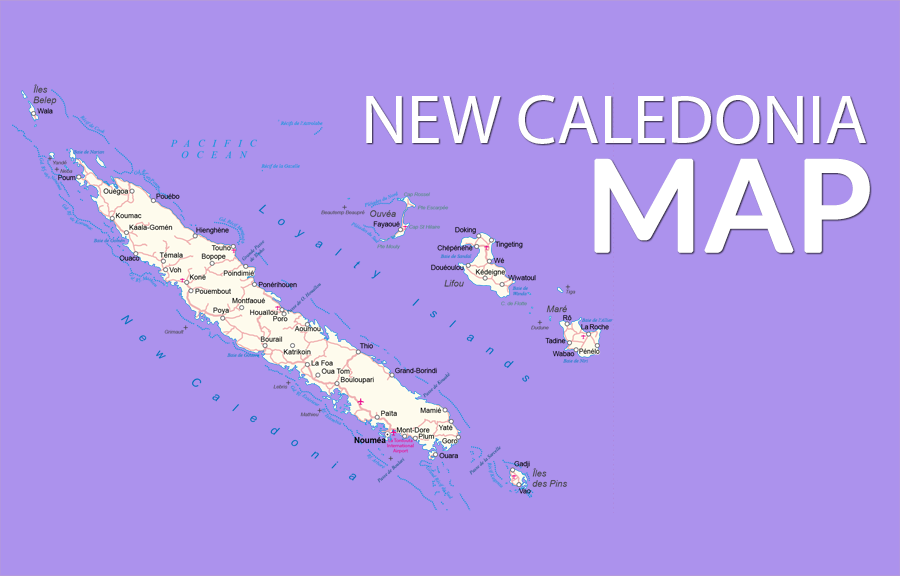 New Caledonia Map - GIS Geography
