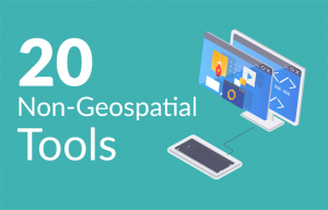 Non-Geospatial Tools and Software