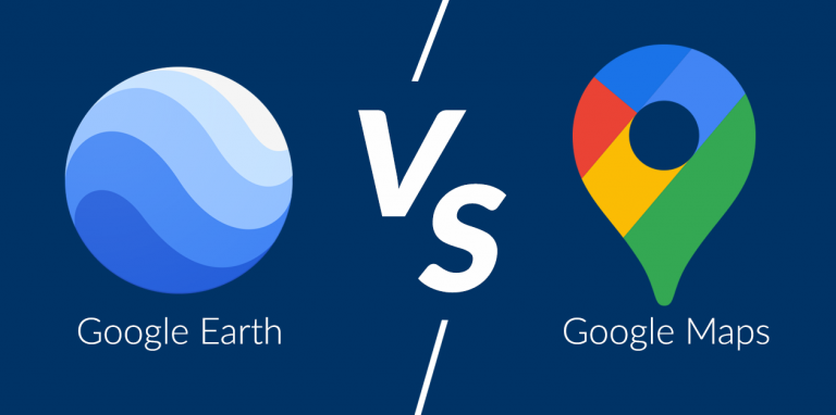 Google Earth vs Google Maps