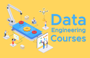Data Engineer Courses Online