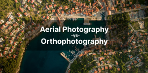 Aerial Photography vs Orthophotography