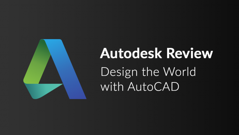 Autodesk Review: Design the World with AutoCAD