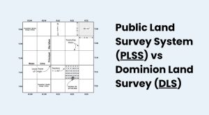 Public Land Survey System (PLSS) vs Dominion Land Survey (DLS)